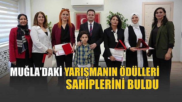 Muğla'daki yarışmanın ödülleri sahiplerini buldu