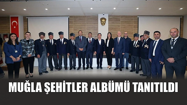 Muğla Şehitler Albümü tanıtıldı