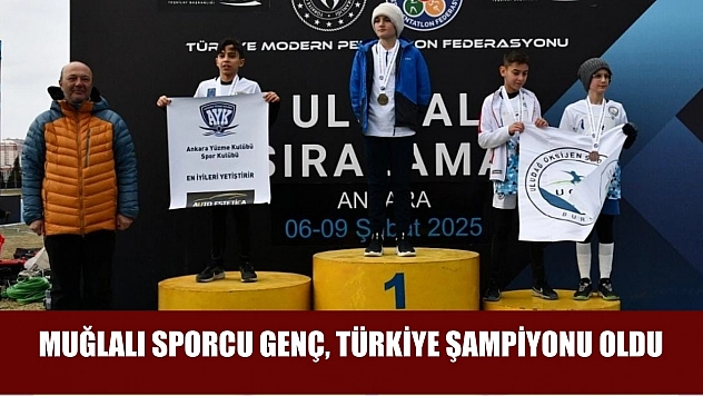Muğlalı sporcu Genç, Türkiye Şampiyonu oldu