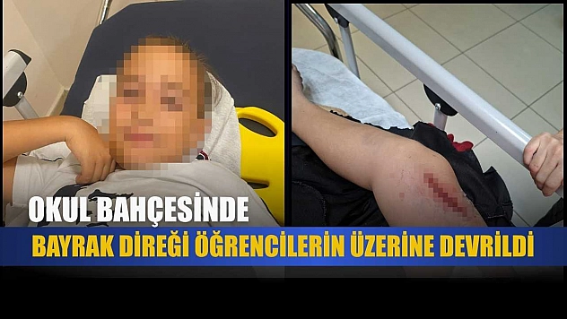 Okul bahçesinde bayrak direği öğrencilerin üzerine devrildi