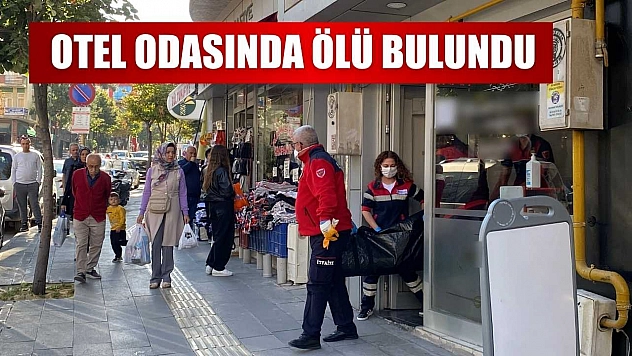Otel odasında ölü bulundu