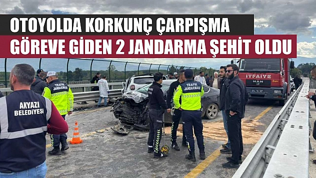 Otoyolda korkunç çarpışma: Göreve giden 2 jandarma şehit oldu