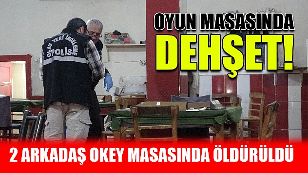 Oyun masasında dehşet!
