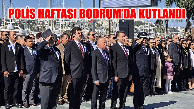 Polis haftası Bodrum'da kutlandı