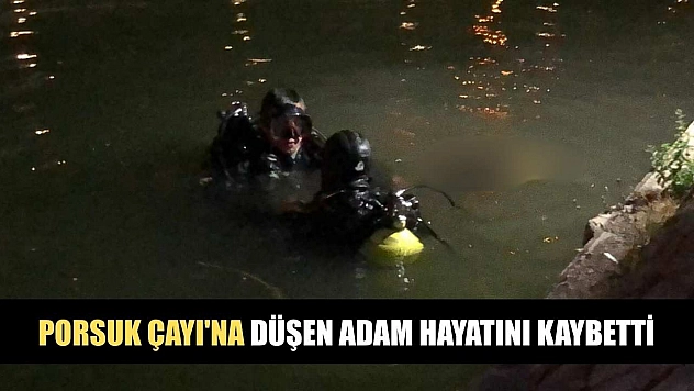 Porsuk Çayı'na düşen adam hayatını kaybetti