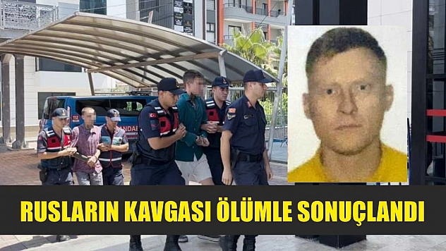 Rusların kavgası ölümle sonuçlandı