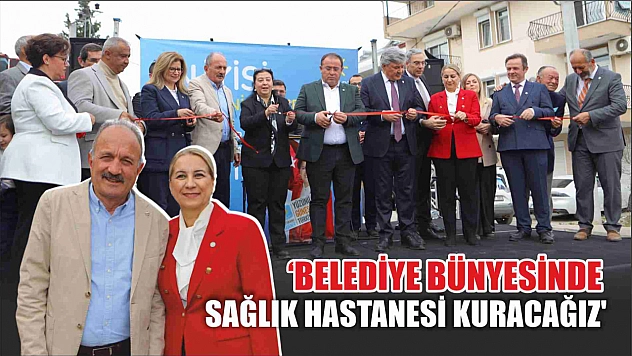 Saatcı, 'Belediye Bünyesinde Sağlık Hastanesi Kuracağız'