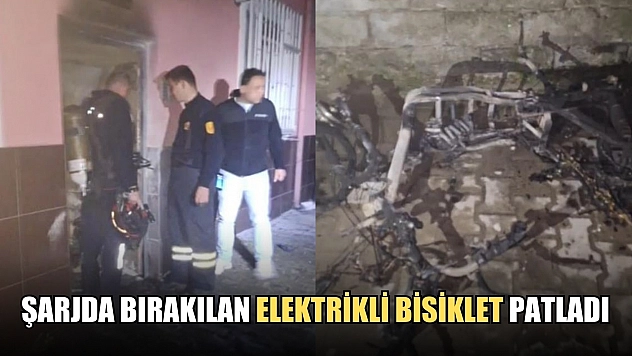 Şarjda bırakılan elektrikli bisiklet patladı