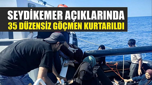 Seydikemer Açıklarında 35 Düzensiz Göçmen Kurtarıldı