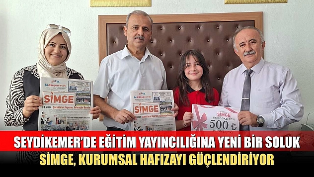 Seydikemer'de Eğitim Yayıncılığına Yeni Bir Soluk: SİMGE, Kurumsal Hafızayı Güçlendiriyor