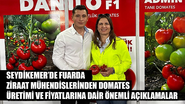 Seydikemer'de Fuarda Ziraat Mühendislerinden Domates Üretimi ve Fiyatlarına Dair Önemli Açıklamalar
