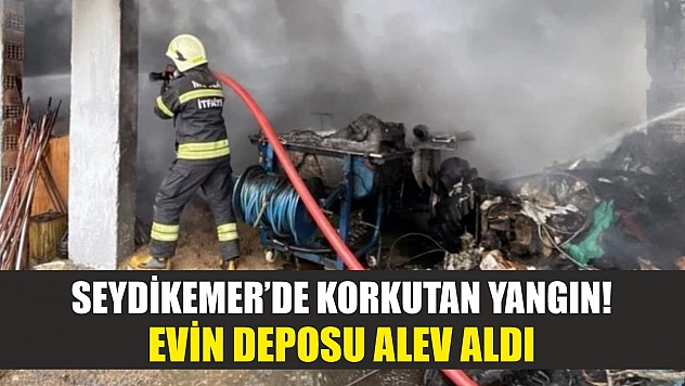 Seydikemer'de korkutan yangın! Evin deposu alev aldı