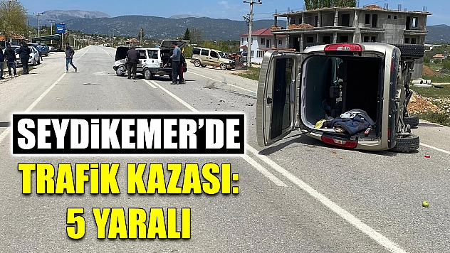 Seydikemer'de trafik kazası: 5 yaralı