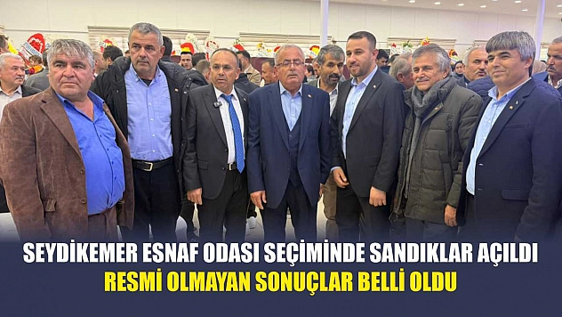 Seydikemer Esnaf Odası seçiminde sandıklar açıldı: Resmi olmayan sonuçlar belli oldu