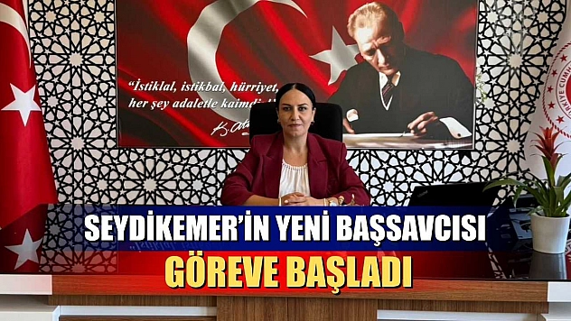 Seydikemer'in Yeni Başsavcısı Göreve Başladı