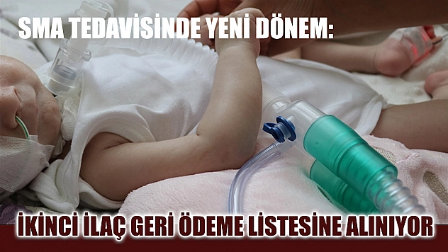 SMA Tedavisinde Yeni Dönem: İkinci İlaç Geri Ödeme Listesine Alınıyor