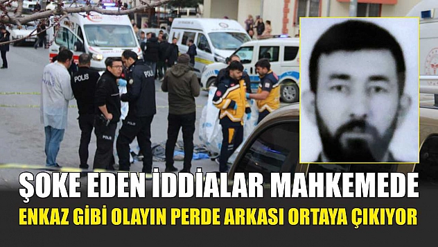 Şoke Eden İddialar Mahkemede: Enkaz Gibi Olayın Perde Arkası Ortaya Çıkıyor