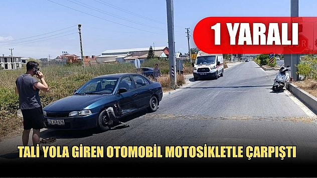 Tali yola giren otomobil motosikletle çarpıştı: 1 yaralı