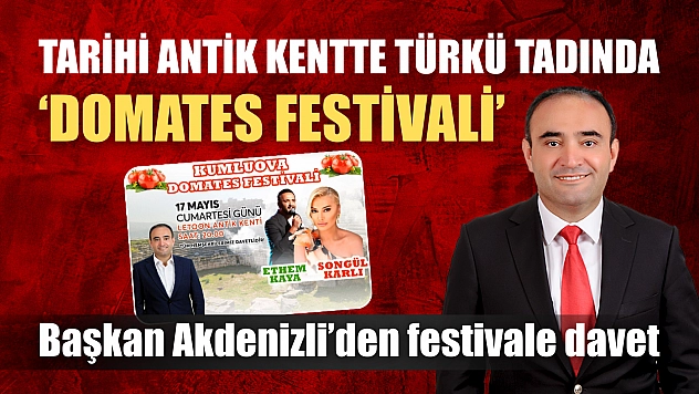 Tarihi antik kentte türkü tadında 'Domates Festivali'