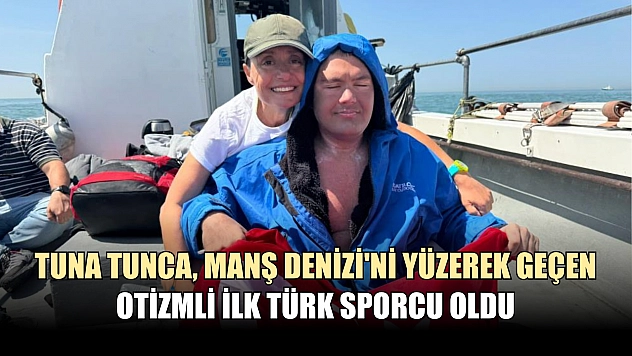 Tuna Tunca, Manş Denizi'ni yüzerek geçen otizmli ilk Türk sporcu oldu