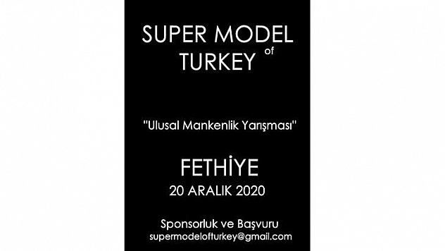 Türkiye'nin Süper Modeli Fethiye'de belirlenecek
