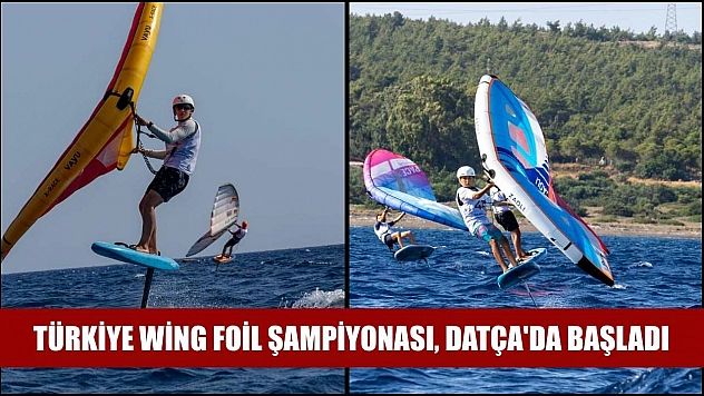 Türkiye Wing Foil Şampiyonası, Datça'da başladı