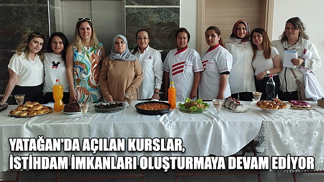 Yatağan'da açılan kurslar, istihdam imkanları oluşturmaya devam ediyor