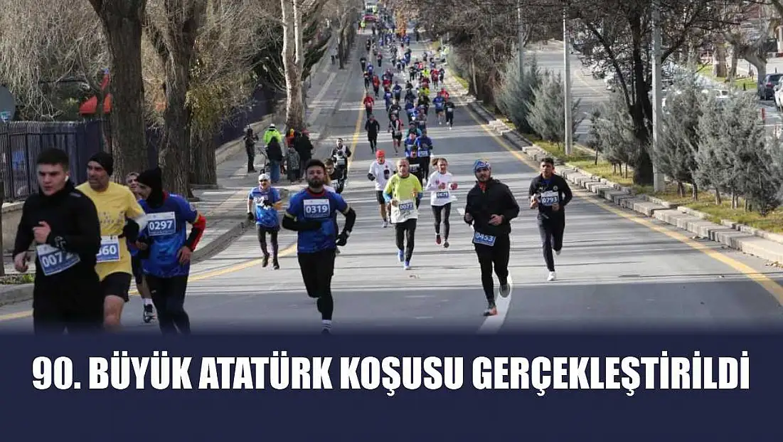 90. Büyük Atatürk Koşusu gerçekleştirildi