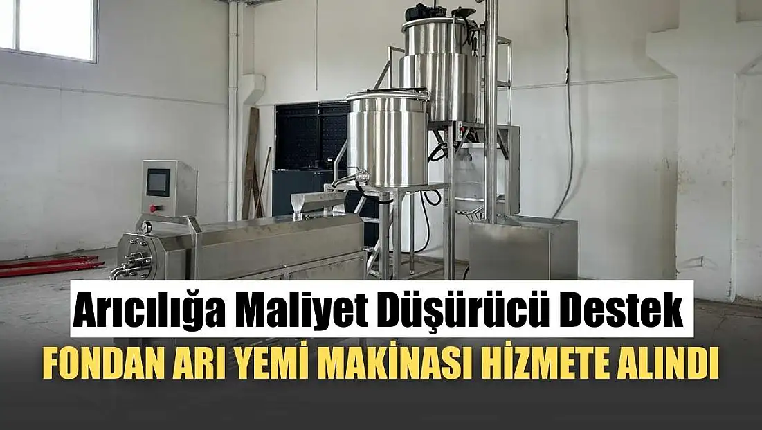 Arıcılığa Maliyet Düşürücü Destek: Fondan Arı Yemi Makinası Hizmete Alındı
