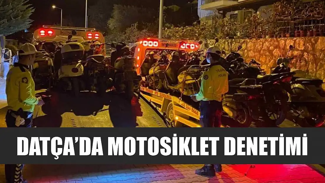 Datça’da motosiklet denetimi