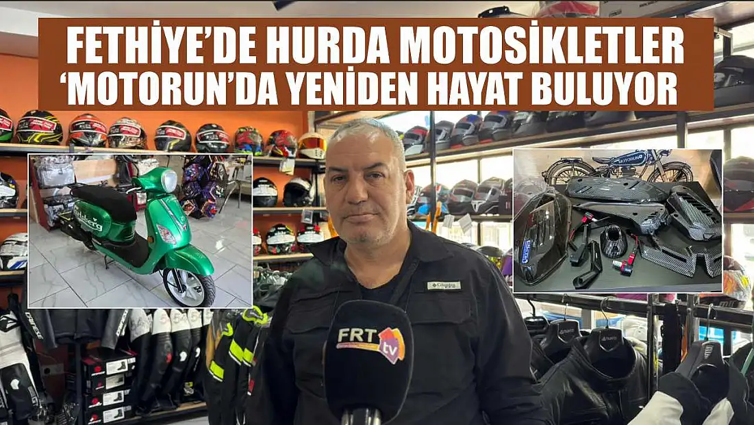 Fethiye’de hurda motosikletler ‘Motorun’da yeniden hayat buluyor