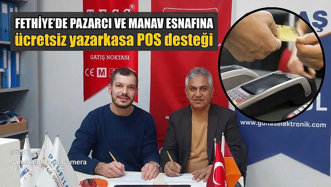 Fethiye’de pazarcı ve manav esnafına ücretsiz yazarkasa POS desteği