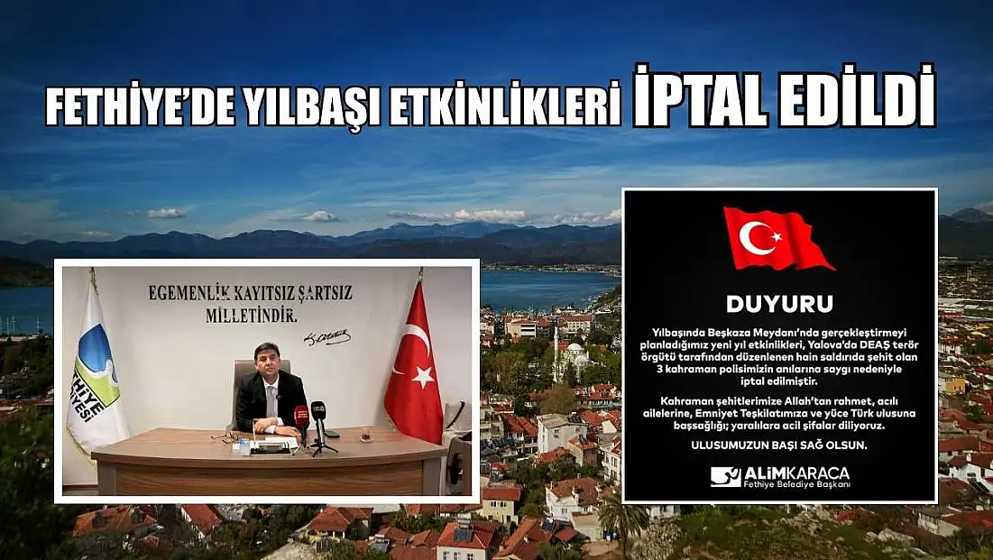 Fethiye’de yılbaşı etkinlikleri iptal edildi