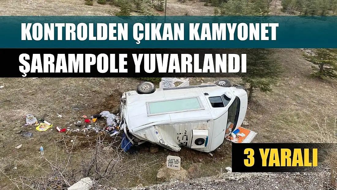 Kontrolden çıkan kamyonet şarampole yuvarlandı: 3 yaralı