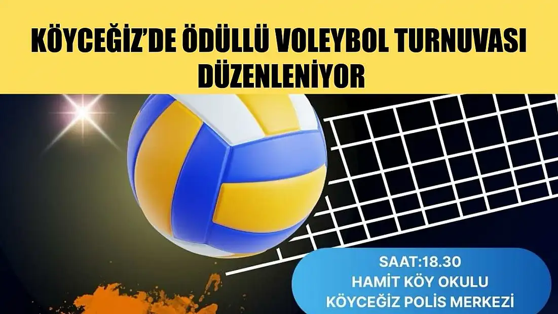 Köyceğiz’de ödüllü Voleybol Turnuvası düzenlendi