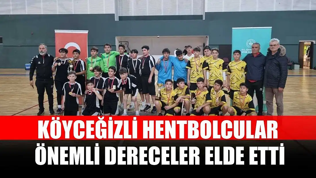 Köyceğizli hentbolcular önemli dereceler elde etti