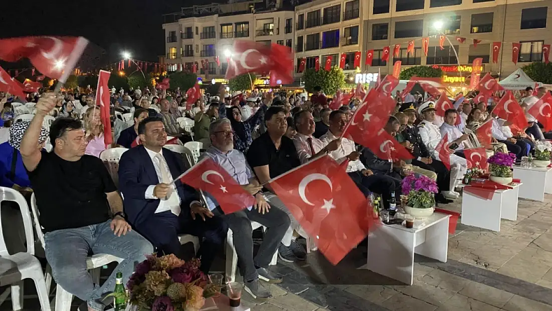 Fethiye'de 15 Temmuz Unutulmadı