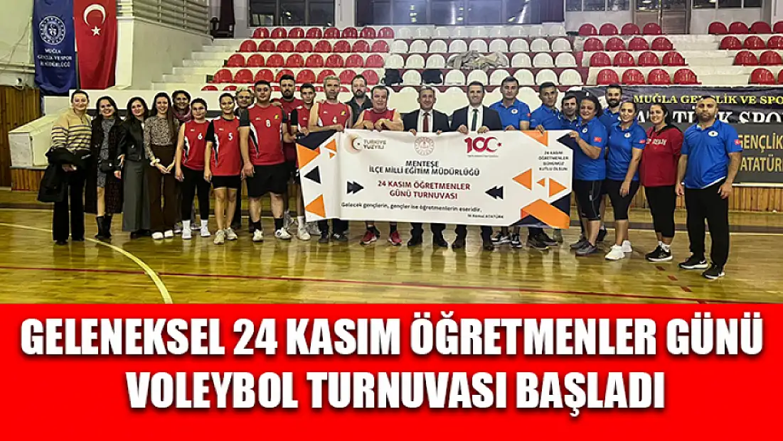 Geleneksel 24 Kasım Öğretmenler Günü voleybol turnuvası başladı