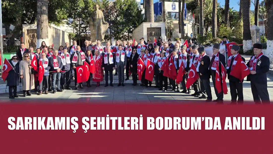 Sarıkamış Şehitleri Bodrum’da Anıldı