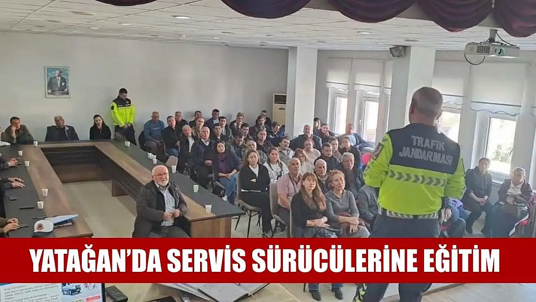 Yatağan’da servis sürücülerine eğitim