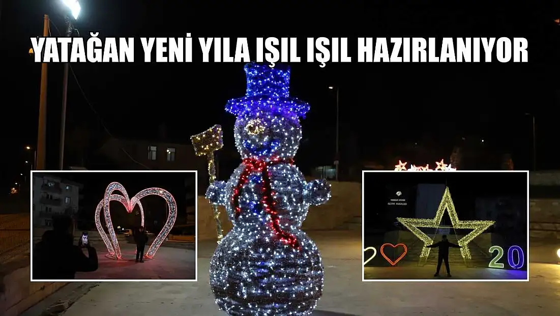 Yatağan yeni yıla ışıl ışıl hazırlanıyor