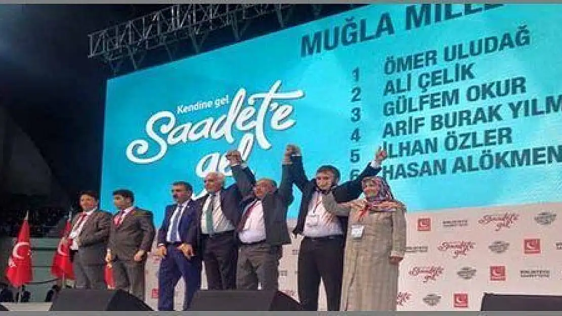 SAADET PARTİSİ MUĞLA'DA İDDİALI