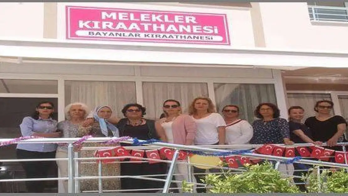 BAYANLAR KIRAATHANESİ AÇILDI