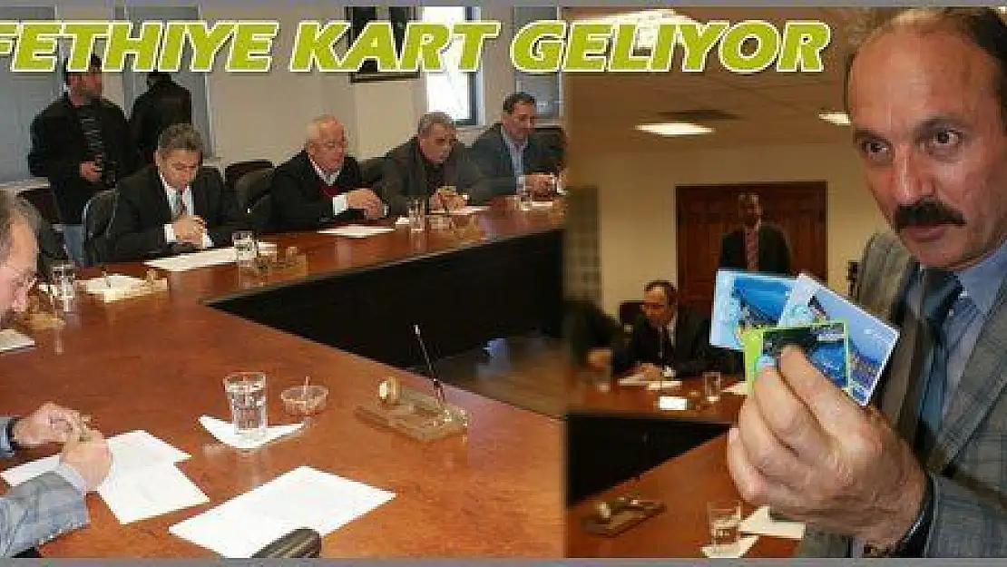 BELEDİYE OTOBÜSLERİ İÇİN FETHİYE KART GELİYOR