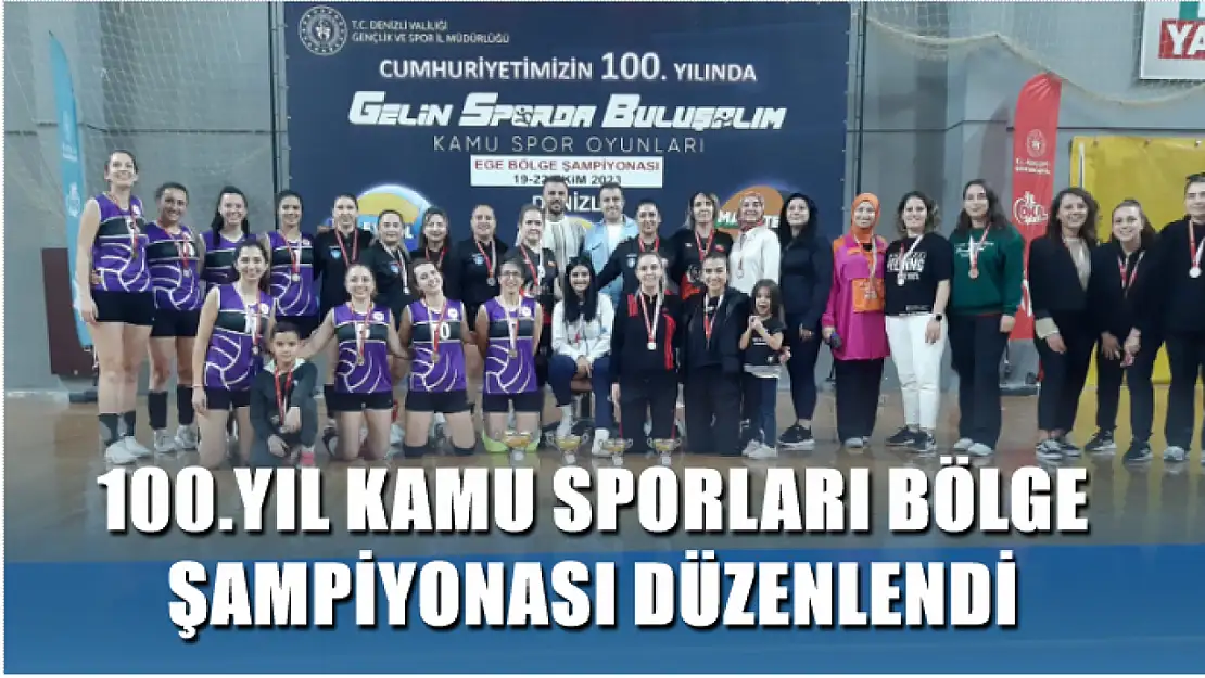 100.Yıl Kamu Sporları Bölge Şampiyonası Düzenlendi