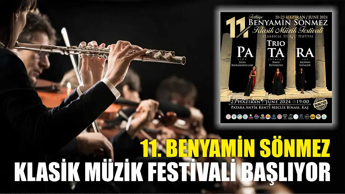 11. Benyamin Sönmez Klasik Müzik Festivali başlıyor