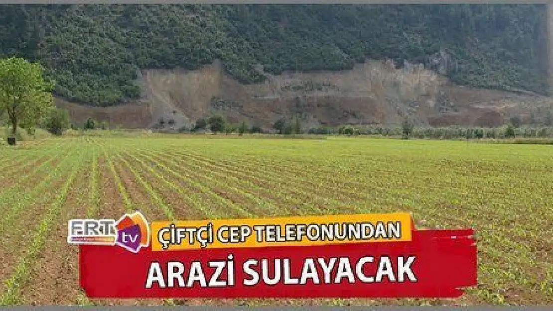 ÇİFTÇİ TEKNOLOJİYE UYACAK