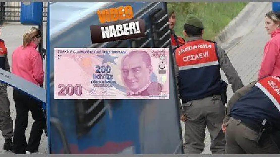 SAHTE 200 TL İÇİN 3 AYDIR CEZAEVİ'NDE...