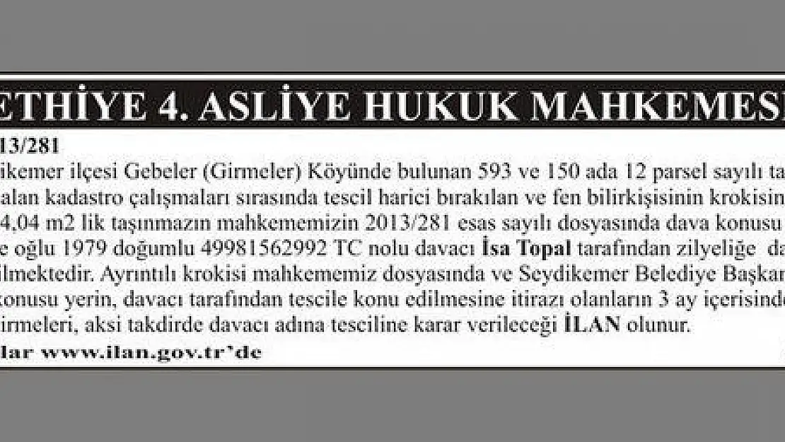 FETHİYE 4.ASLİYE HUKUK MAHKEMESİ