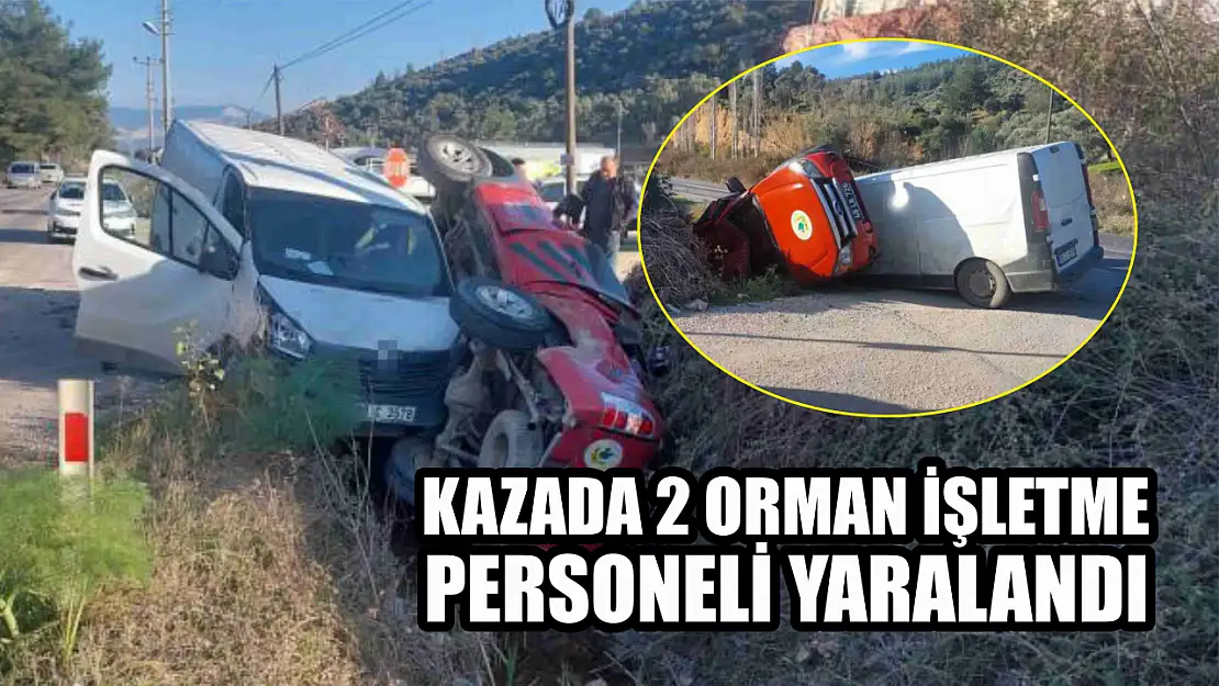 2 Orman İşletme Personeli Yaralandı